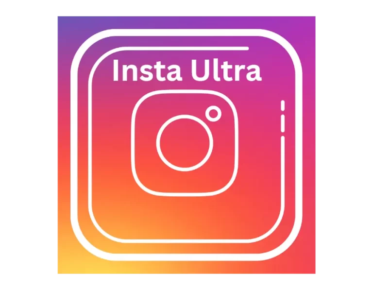 Insta Ultra Apk free download the latest version